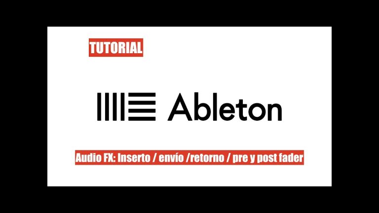 Ableton: descripción y tipos de FX de audio