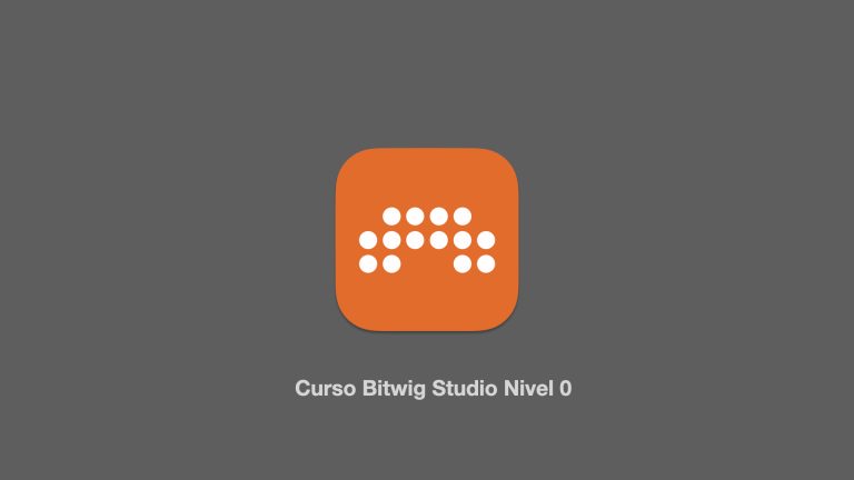 Curso Bitwig Studio Nivel 0