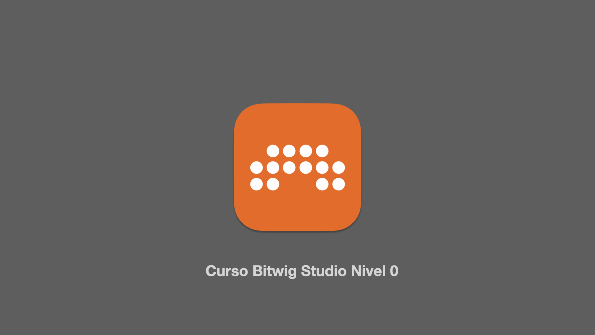 Curso Bitwig Studio Nivel 0