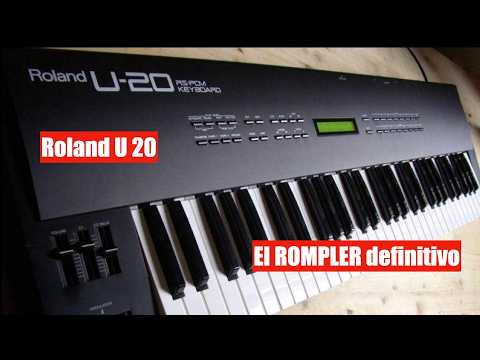ROLAND U 20. El Rompler definitivo